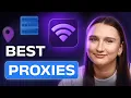 Best Proxies for Every Use Case Which Type Should You Use