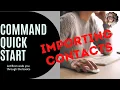 Keller Williams Command Quick Start Guide Adding Contacts Importing Contacts
