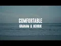 Download Lagu GRAHAM \u0026 Henrik - comfortable (Official Lyric Video)