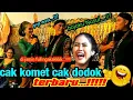 CAK KOMET CAK DODOK TERBARU ...‼️ ~ LIMBUKAN LUCU KI RUDI GARENG FULL NGAKAAAKKK 🤣🤣