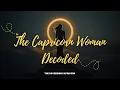 The Capricorn Woman Decoded 5 Psychological Powers That Make Her Unstoppable