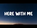 Download Lagu d4vd - Here With Me (Lyrics)