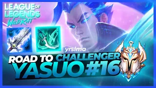 Download ROAD TO CHALLENGER #16 WITH YASUO 🌪️ - Wild Rift @yrslma MP3