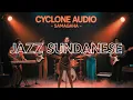 Download Lagu Musik Jazz Sundanese | Kumpulan Musik Sundanese | Musik Sunda Cocok Untuk Santai | Lagu Sunda Enak