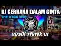 DJ KEPUTUSAN MU MEMILIH SI DIA VIRAL REMIX TIKTOK 2022 - DJ GERHANA DALAM CINTA [AMANG DJ REMIX]