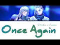 Lagu Once Again - Emma x Draken (Tokyo revengers color coded lyrics)Han/Eng/rom