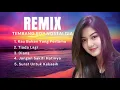 Lagu Remix  Tembang Pop Nostalgia -Bikin Goyang Santai
