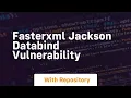 fasterxml jackson databind vulnerability