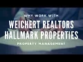 Why Work with Weichert Realtors Hallmark Properties Property Management