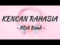 Download Lagu ADA Band - Kencan Rahasia  lagu