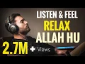 Download Lagu Zikr Allah Hu,Listen \u0026 Feel Relax,Best for sleeping , Background Nasheed vocals only ,2hour