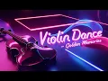 Lagu 🎧 Violin Dance – Golden Memories 🎻| Eurodance Remix 2025 |SVL-Records