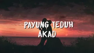 Download Payung Teduh - Akad ( Lirik / Lyric Video ) MP3