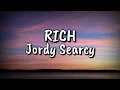 Download Lagu Jordy Searcy - RICH (Lyrics Video)