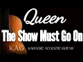 Download Lagu Queen - The Show Must Go On (Karaoke Acoustic Guitar KAG) #queen #theshowmustgoon