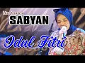 Download Lagu Nisa Sabyan Special Lebaran - Idul Fitri | Konser Sabyan Cirebon