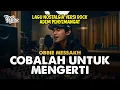 Lagu COBALAH UNTUK MENGERTI (OBBIE MESSAKH) - ROCK COVER VERSION 2025
