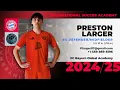 Download Lagu Preston Larger Spring Highlight Video 2025