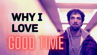 The Tragic Beauty of Good Time