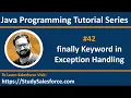 42 Java How to use finally clause in exception handling in java by Sanjay Gupta