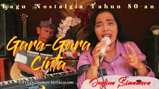 Download GARA-GARA CINTA CIPTAAN CHARLES HUTAGALUNG MP3