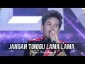Lagu Penampilan Spektakuler Valen (Pamekasan) JANGAN TUNGGU LAMA - LAMA || D'academy 7 GRAND FINAL 2