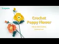 Crochet Poppy Flower - Free Pattern