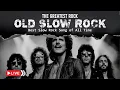 Lagu The Best Slow Rock Ballads Playlist 2025 | Feel Every Lyric