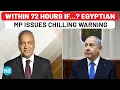 Download Lagu Israel On Radar? Egyptian MP Issues Chilling Warning As Sinai Deploys China’s HQ-9B Amid Gaza Plan