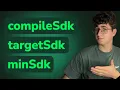 The BEST Way to Understand minSdk targetSdk and compileSdk