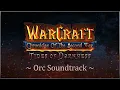 Warcraft: Chronicles of the Second War - Orc Soundtrack (FULL)