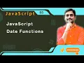 JavaScript Date Functions - JavaScript Tutorial 85