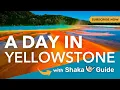 How to Spend a Day in Yellowstone National Park