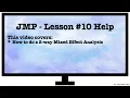 Lesson 10 Mixed Effects JMP Tutorial