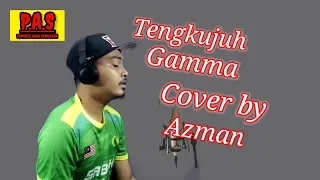 Tengkujuh Gamma (cover by Azman Mahmood)