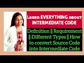 Intermediate Code Generation in Compiler Design in HINDI Intermediate Code in Compiler Design