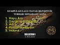 Download Lagu Kumpulan Lagu Dayak Terbaik Sepanjang Masa (Cover 2025)