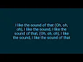 Rascal Flatts - I Like The Sound Of That (Lyrics)