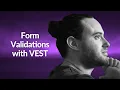 Form Validations with VEST Alush Evyatar Conf42 JavaScript 2020