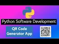 Python Software Development - QR Code Generator App
