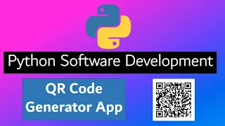 Python Software Development - QR Code Generator App