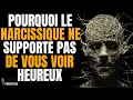 Lagu Pourquoi le narcissique ne supporte pas de vous voir heureux après la rupture