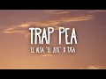 El Alfa El Jefe x Tyga - Trap Pea