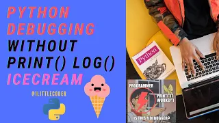 Python code Debugging without print log using icecream ic Popular Python Library