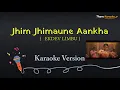Lagu Jhim Jhimaune Aankha Karaoke | Nepali Song | EKDEV LIMBU