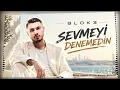SEVMEYİ DENEMEDİN - BLOK3❤️En Çok Dinlenen Türkçe Şarkılar 2026🎧Türk Pop Hit Şarkıları 2026