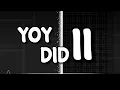 Lagu Geometry Dash - Yoy Did II by TheRealWacazy Complete