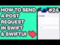 How To Send A Post Request in Swift to Create A User