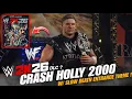 Lagu Attitude Era Edition Crash Holly 2000 w/ Slow Death Entrance Theme | Road To WWE 2K26 !