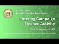 CFS Entering Campaign Finance Activitiy